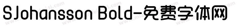 SJohansson Bold字体转换